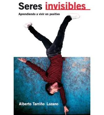 Portada del libro Seres Invisibles, escrito por Alberto Tarriño Lozano
